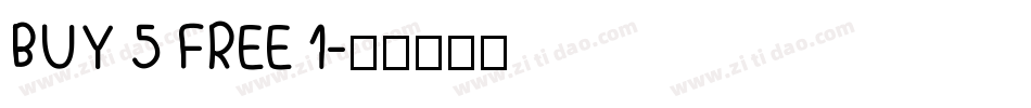 BUY 5 FREE 1字体转换